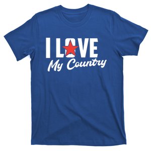 I Love My Country Awesome Freedom 4th Of July Bbq Party Gift T-Shirt