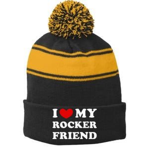 I Love My Rocker Friend I Heart My Rocker Friend Stripe Pom Pom Beanie