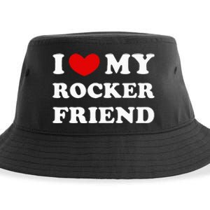 I Love My Rocker Friend I Heart My Rocker Friend Sustainable Bucket Hat