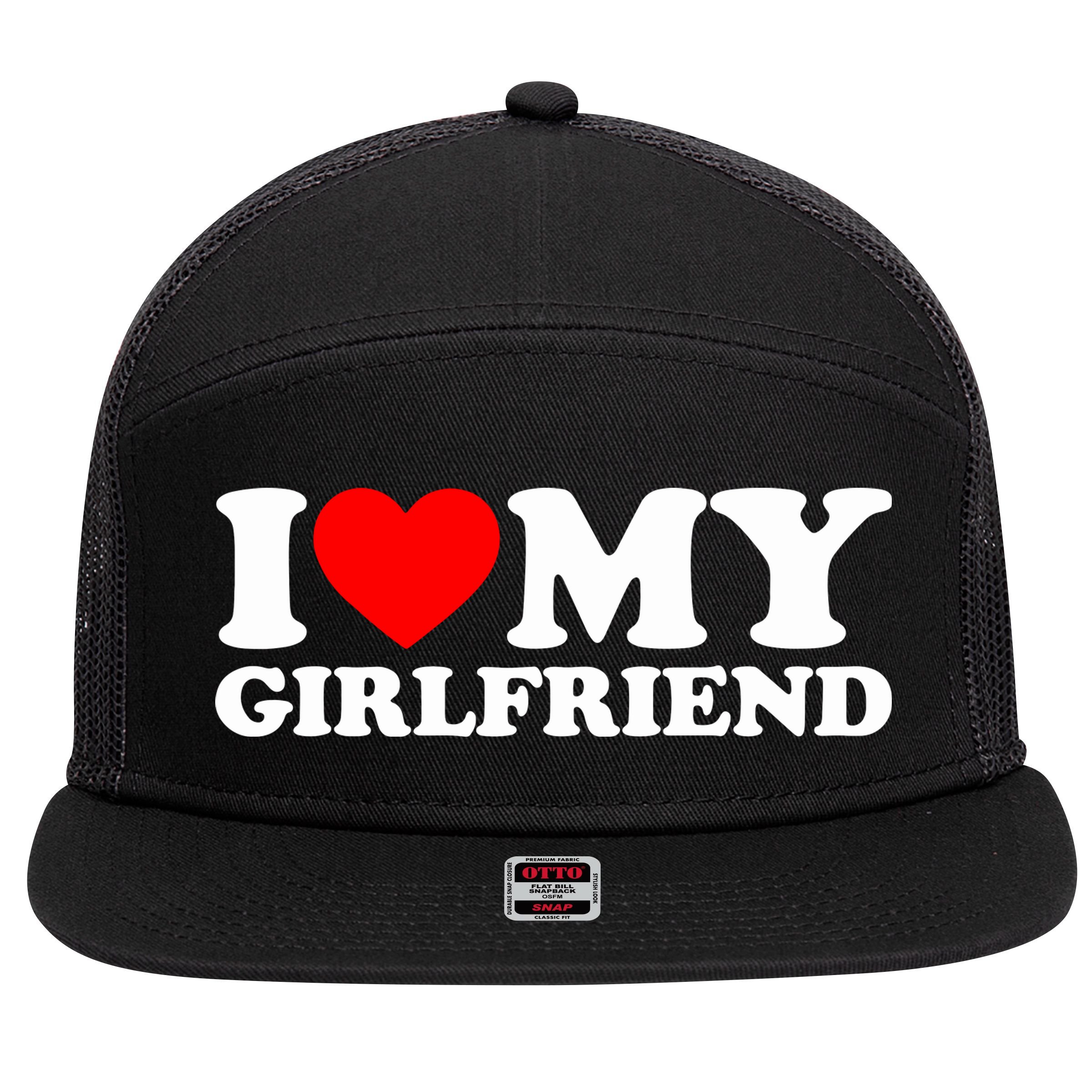 I Love My Girlfriend 7 Panel Mesh Trucker Snapback Hat