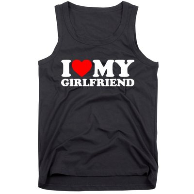 I Love My Girlfriend Tank Top