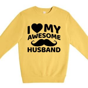 I Love My Awesome Husband Matching Outfits Valentines Day Cute Gift Premium Crewneck Sweatshirt