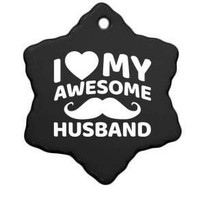 I Love My Awesome Husband Matching Outfits Valentines Day Cute Gift Ceramic Star Ornament