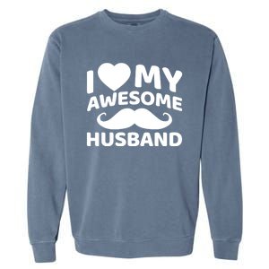 I Love My Awesome Husband Matching Outfits Valentines Day Cute Gift Garment-Dyed Sweatshirt