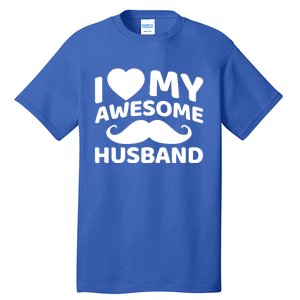 I Love My Awesome Husband Matching Outfits Valentines Day Cute Gift Tall T-Shirt