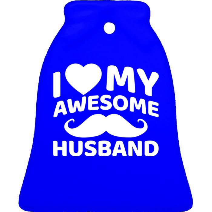 I Love My Awesome Husband Matching Outfits Valentines Day Cute Gift Ceramic Bell Ornament