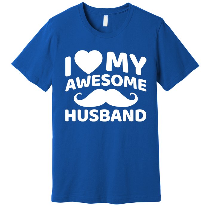 I Love My Awesome Husband Matching Outfits Valentines Day Cute Gift Premium T-Shirt