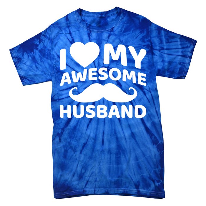 I Love My Awesome Husband Matching Outfits Valentines Day Cute Gift Tie-Dye T-Shirt