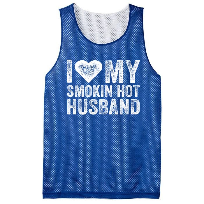 I Love My Smoking Hot Husband Marriage Funny Vintage Funny Gift Mesh Reversible Basketball Jersey Tank