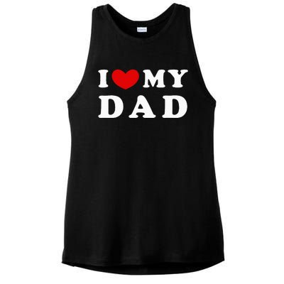 I Love My Dad Ladies PosiCharge Tri-Blend Wicking Tank