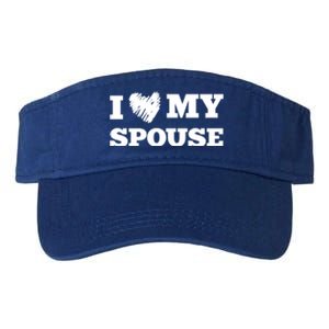 I Love My Spouse Favorite Family Member Valentines Cute Gift Valucap Bio-Washed Visor