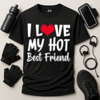 I Love My Hot Best Friend Design, I Heart My Best Friend BFF TShirt Cooling Performance Crew T-Shirt