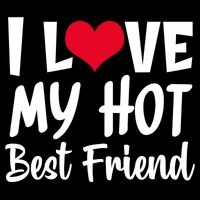 I Love My Hot Best Friend Design, I Heart My Best Friend BFF TShirt Cooling Performance Crew T-Shirt
