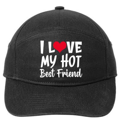 I Love My Hot Best Friend Design, I Heart My Best Friend BFF TShirt 7-Panel Snapback Hat