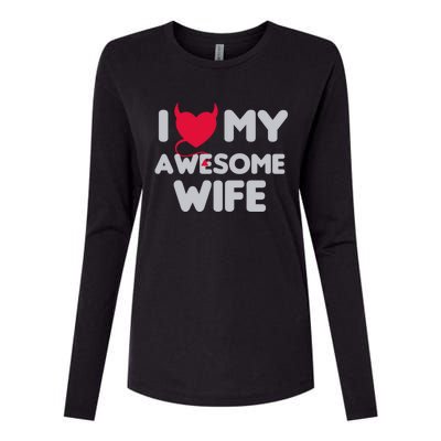 I Love My Awesome Wife Couple Matching And Valentines Day Gift Womens Cotton Relaxed Long Sleeve T-Shirt