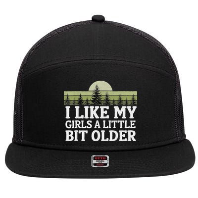 I Like My Girl A Little Bit Older 7 Panel Mesh Trucker Snapback Hat