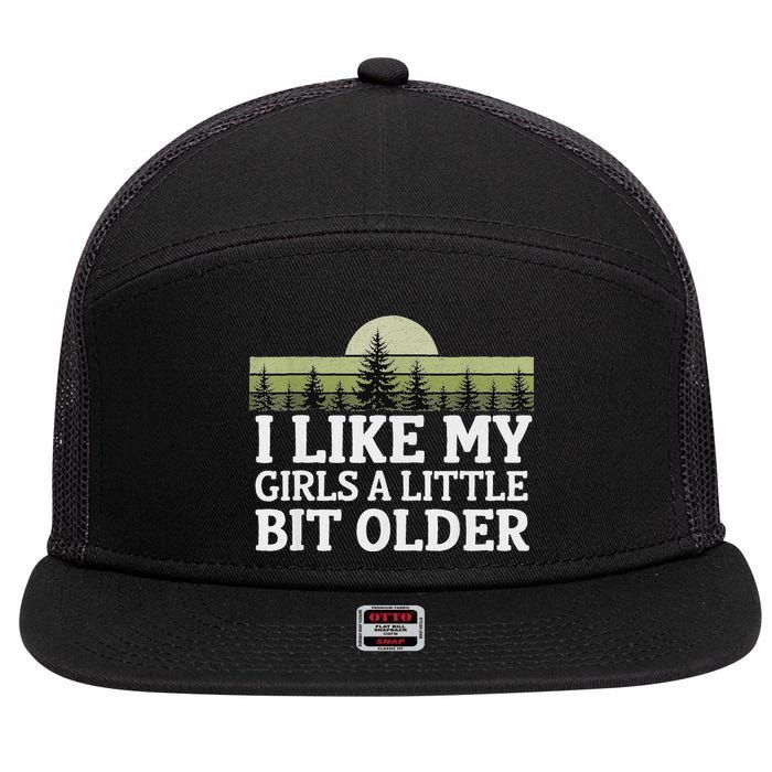 I Like My Girl A Little Bit Older 7 Panel Mesh Trucker Snapback Hat