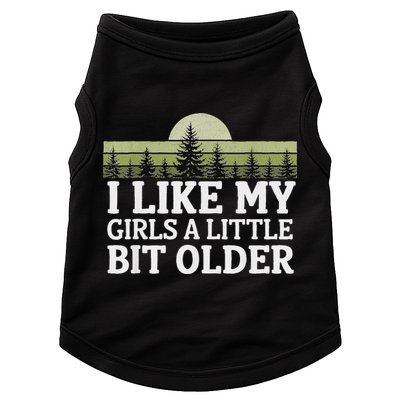 I Like My Girl A Little Bit Older Doggie Tank