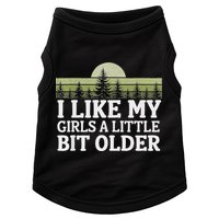 I Like My Girl A Little Bit Older Doggie Tank