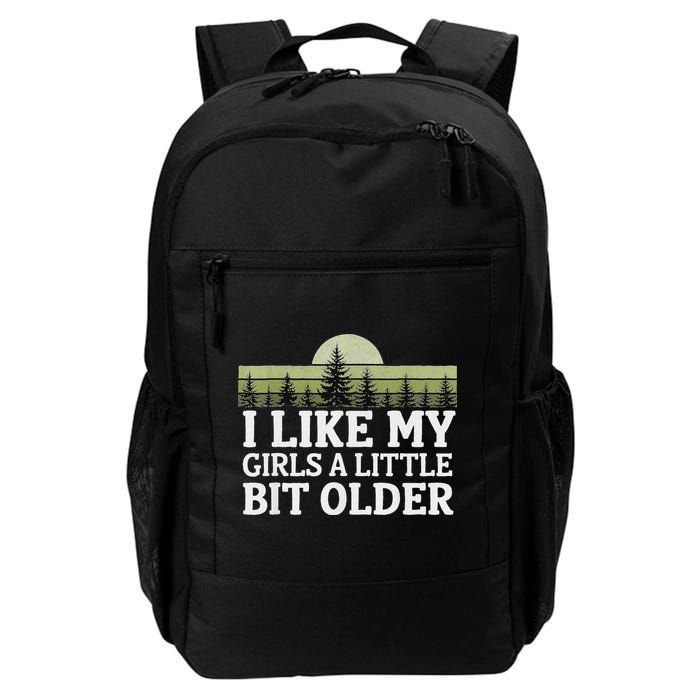 I Like My Girl A Little Bit Older Backpack