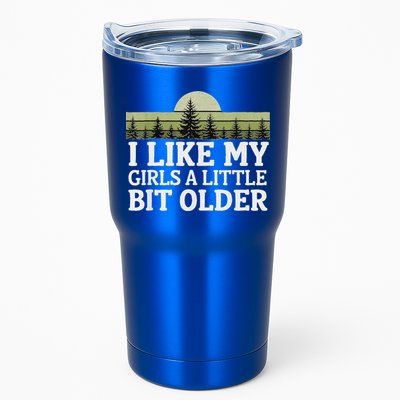 I Like My Girl A Little Bit Older Tumbler