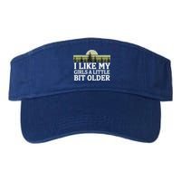 I Like My Girl A Little Bit Older Visor