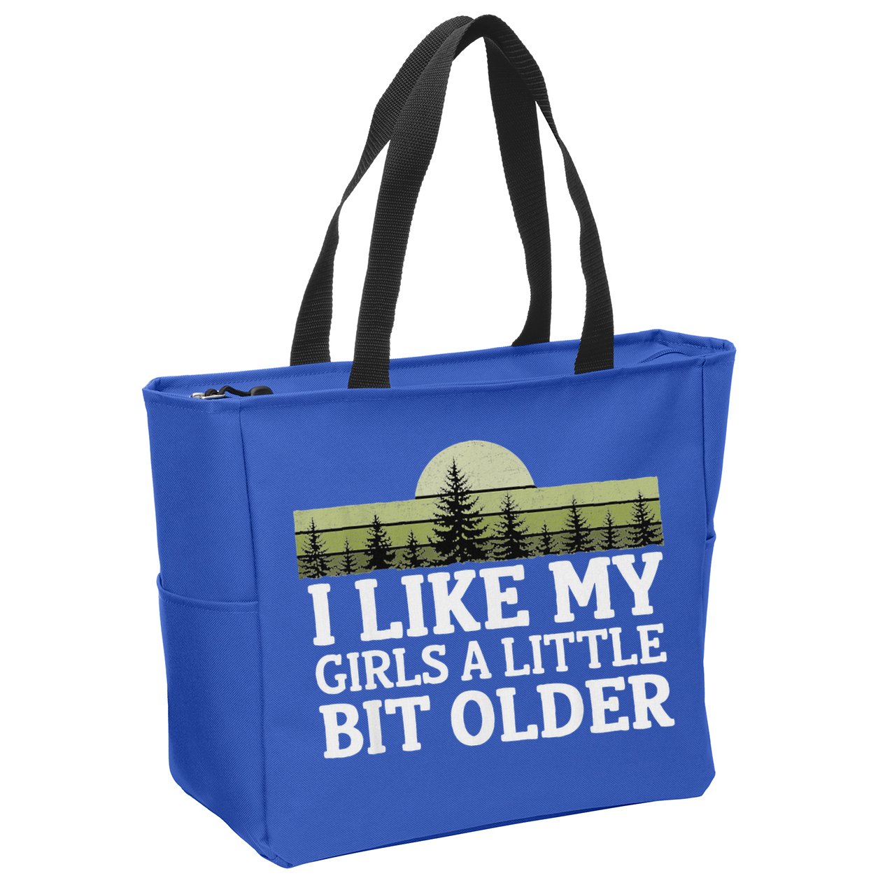 I Like My Girl A Little Bit Older Zip Tote Bag