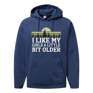 I Like My Girl A Little Bit Older Performance Fleece Hoodie