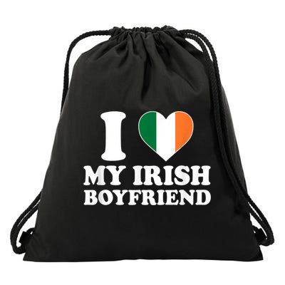 I Love My Irish Boyfriend I Heart My Irish Boyfriend Funny St Patricks Day Drawstring Bag
