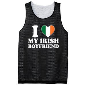 I Love My Irish Boyfriend I Heart My Irish Boyfriend Funny St Patricks Day Mesh Reversible Basketball Jersey Tank