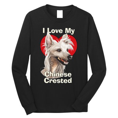 I Love My Chinese Crested Puppy Dog Long Sleeve Shirt