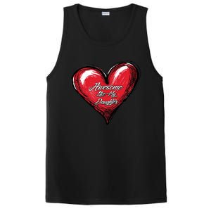 I Love My Daughter Awesome Like My Daughter Gift PosiCharge Competitor Tank