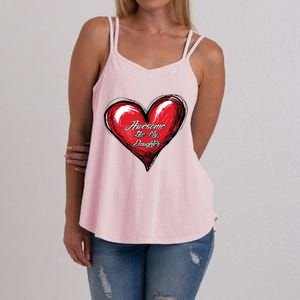 I Love My Daughter Awesome Like My Daughter Gift Women's Strappy Tank