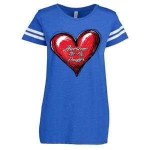 I Love My Daughter Awesome Like My Daughter Gift Enza Ladies Jersey Football T-Shirt