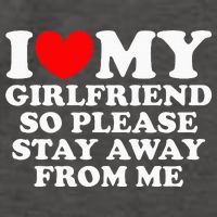 I Love My Girlfriend So Please Stay Away From Me Vector Backpack