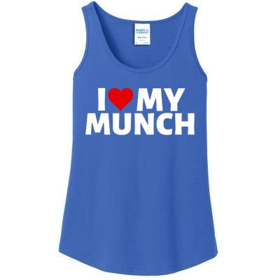 I Love My Munch I Heart My Munch Proud Munch Gift Ladies Essential Tank