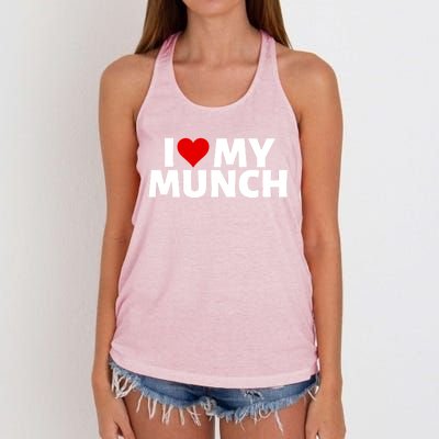 I Love My Munch I Heart My Munch Proud Munch Gift Women's Knotted Racerback Tank