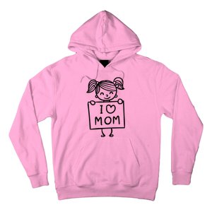 I Love Mom Daughter Gift Hoodie