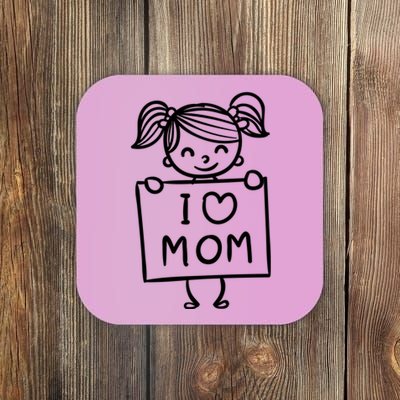 I Love Mom Daughter Gift Coaster