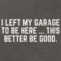 I Left My Garage To Be Here This Better Good Mechanic Car Cotton Canvas Backpack