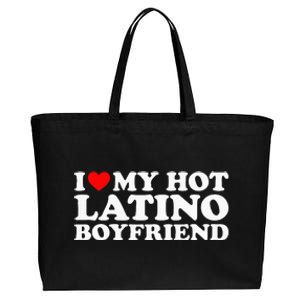 I Love My Hot Latino Boyfriend Cotton Canvas Jumbo Tote