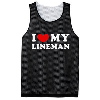 I Love My Lineman I Heart My Lineman Mesh Reversible Basketball Jersey Tank