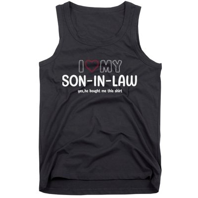 I Love My Son In Law For Father In Law Tank Top