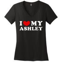 I Love My Ashley Women's V-Neck T-Shirt