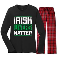 Irish Livers Matter St Patricks Day Women's Long Sleeve Flannel Pajama Set 