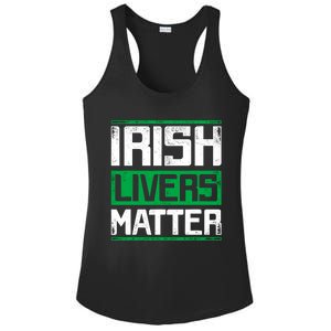 Irish Livers Matter St Patricks Day Ladies PosiCharge Competitor Racerback Tank