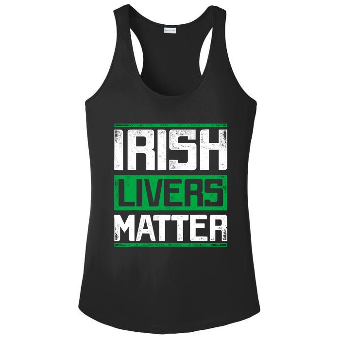 Irish Livers Matter St Patricks Day Ladies PosiCharge Competitor Racerback Tank