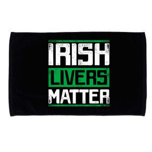 Irish Livers Matter St Patricks Day Microfiber Hand Towel