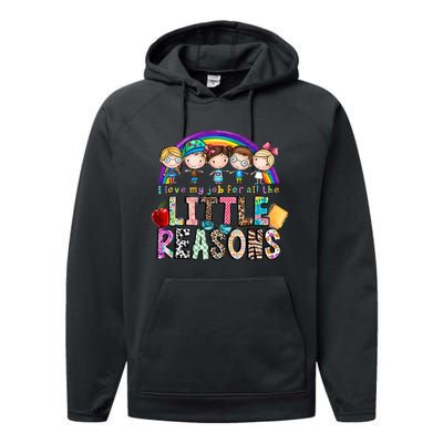 I Love My Job For All The Little Reasons Teacher School Back To School Performance Fleece Hoodie