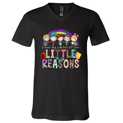 I Love My Job For All The Little Reasons Teacher School Back To School V-Neck T-Shirt